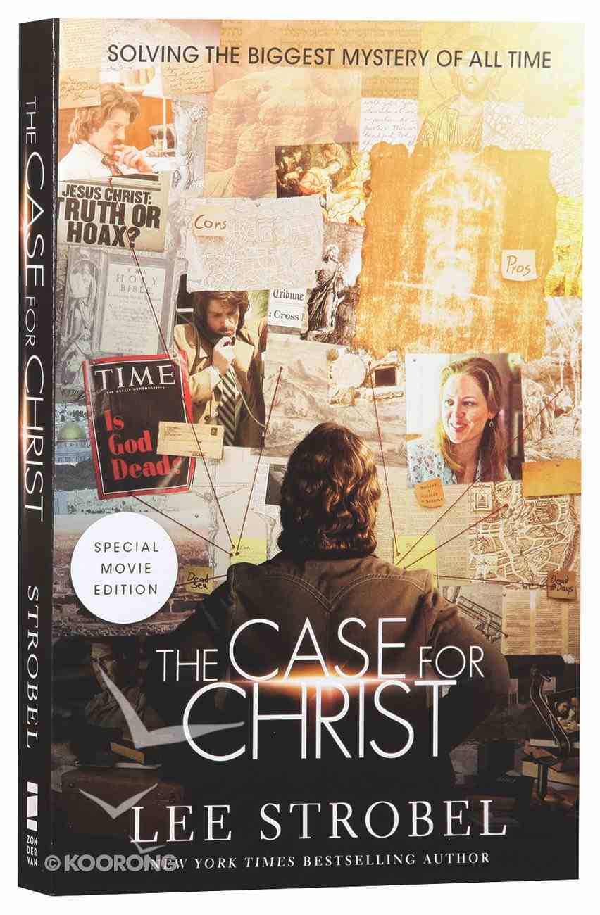 The Case For Christ: A Journalist's Personal Investigation of the Evidence For Jesus (Movie Tie-in Paperback) Paperback