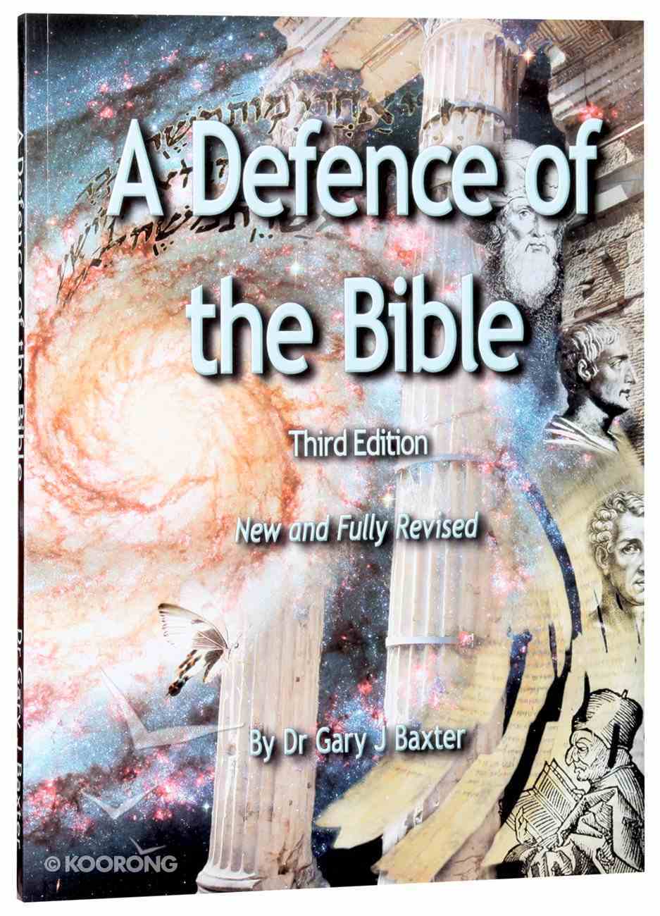 A Defence of the Bible (Fully 3rd Edition) Paperback