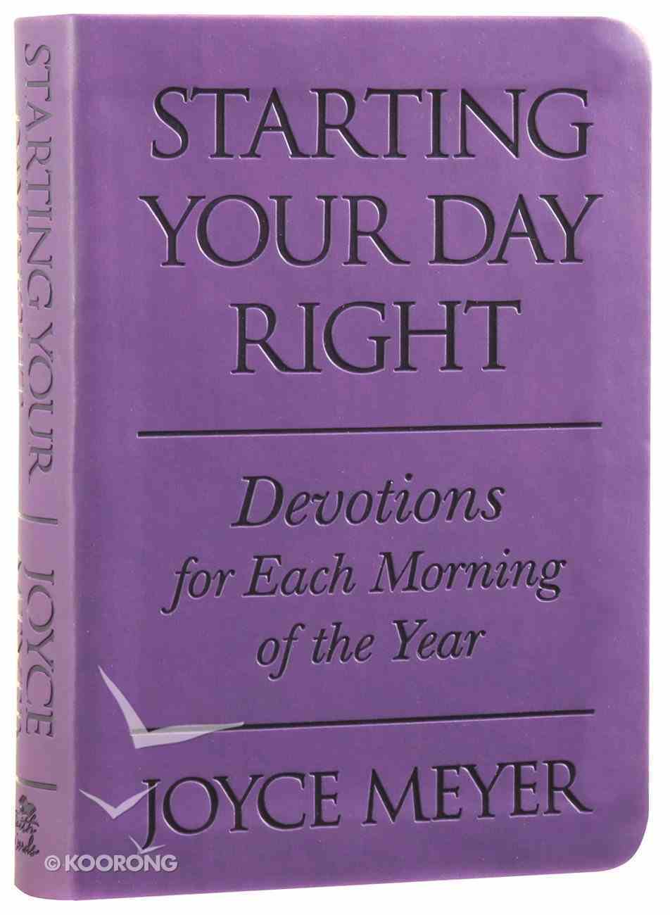 Starting Your Day Right: Devotions For Each Morning of the Year (Purple) Imitation Leather