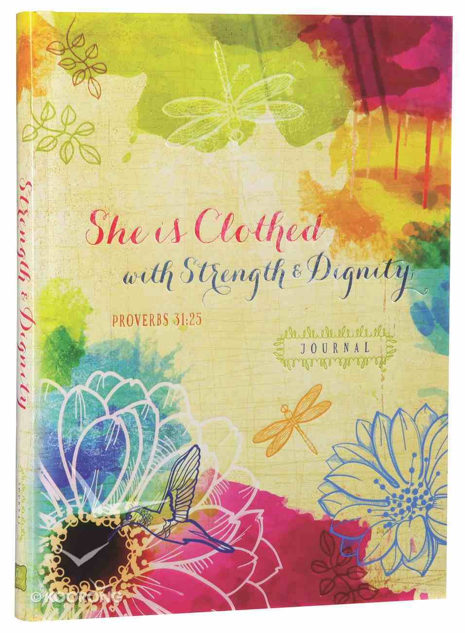 Signature Journal: She is Clothed With Strength & Dignity (Prov 31:25) Hardback