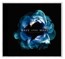 Album Image for Wave Upon Wave - DISC 1