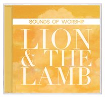 Album Image for Sounds of Worship: Lion and the Lamb (Double Cd) - DISC 1
