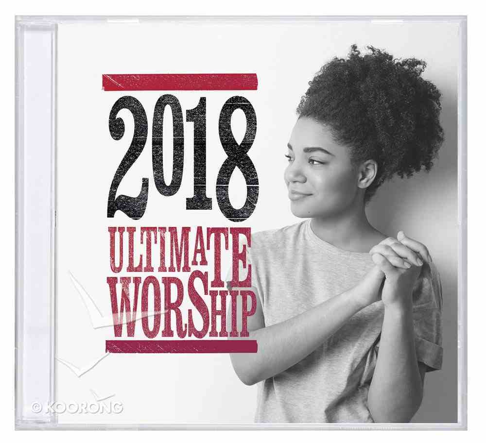 Ultimate Worship 2018 Double CD CD