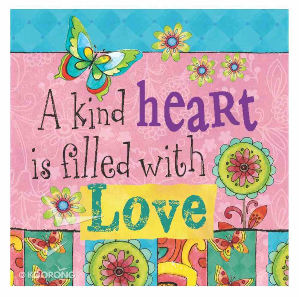 Ceramic Magnet: A Kind Heart is Filled With Love Novelty