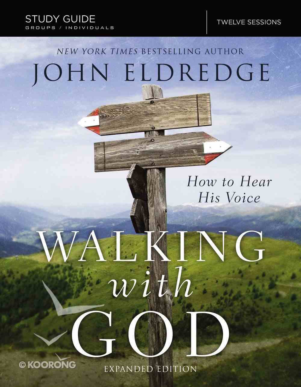 The Walking With God Study Guide Expanded Edition eBook