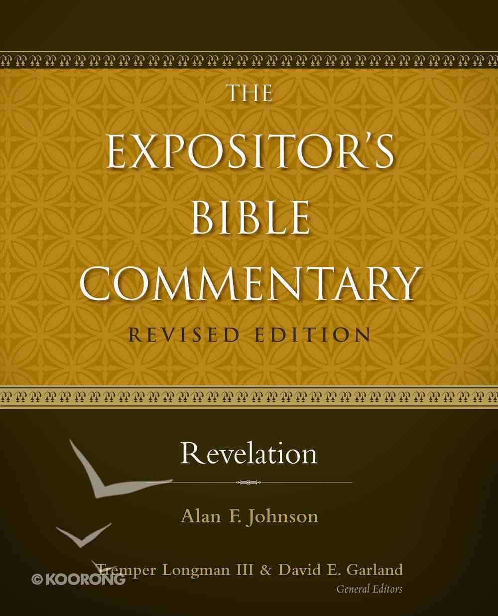 Revelation (#13 in Expositor's Bible Commentary Revised Series) eBook