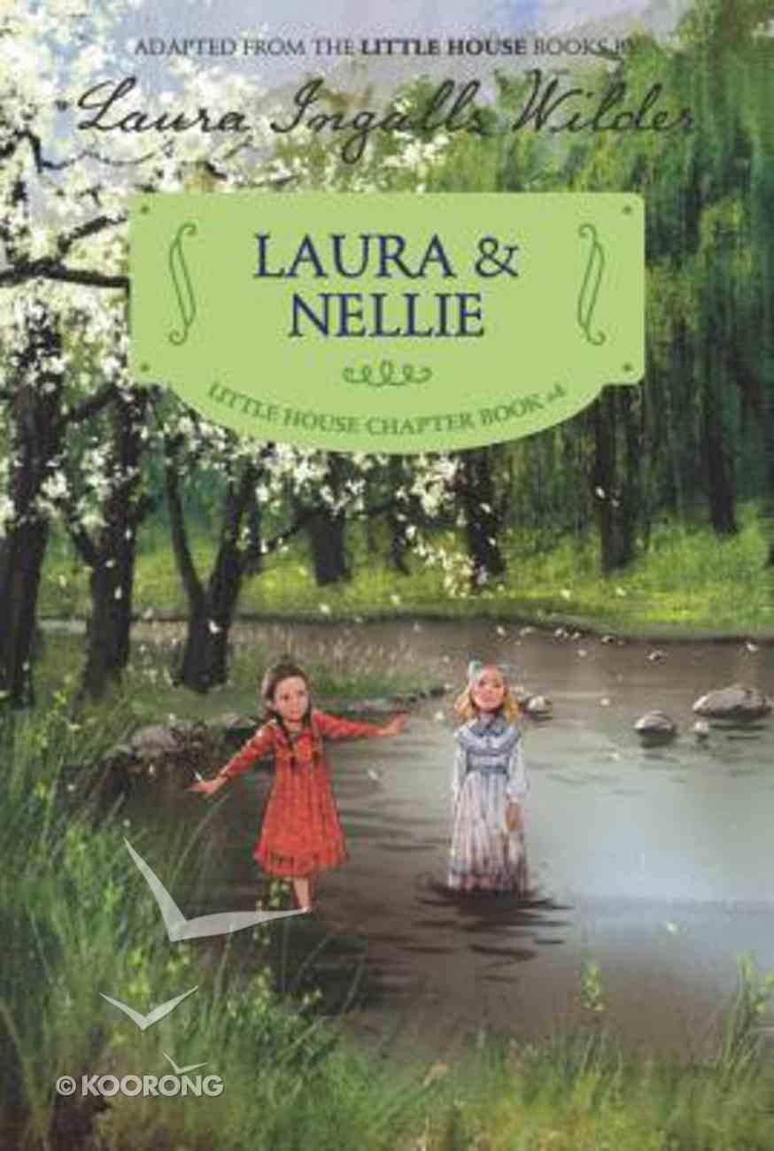 Laura & Nellie Paperback