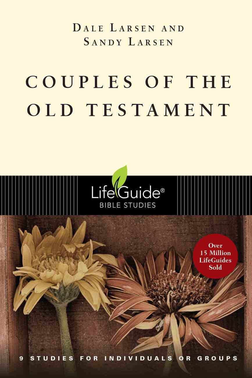 Couples of the Old Testament (Lifeguide Bible Study Series) Paperback