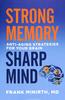Strong Memory, Sharp Mind: Anti-Aging Strategies For Your Brain Paperback - Thumbnail 0