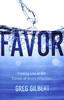 Favor: Finding Life At the Center of God's Affection Paperback - Thumbnail 0