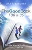 The Good Book For Kids: How the Bible's Big Ideas Relate to You Paperback - Thumbnail 0