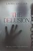 Delusion, The: We All Have Our Demons (#01 in The Delusion Series) Paperback - Thumbnail 0