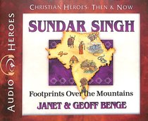 Album Image for Sundar Singh - Footprints Over the Mountains (Unabridged, 5 CDS) (Christian Heroes Then & Now Audio Series) - DISC 1
