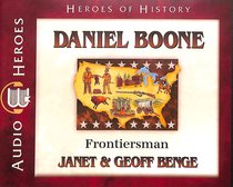 Album Image for Daniel Boone - Frontiersman (Unabridged, 5 CDS) (Heroes Of History Series) - DISC 1