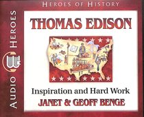 Album Image for Thomas Edison - Inspiration and Hard Work (Unabridged, 5 CDS) (Heroes Of History Series) - DISC 1