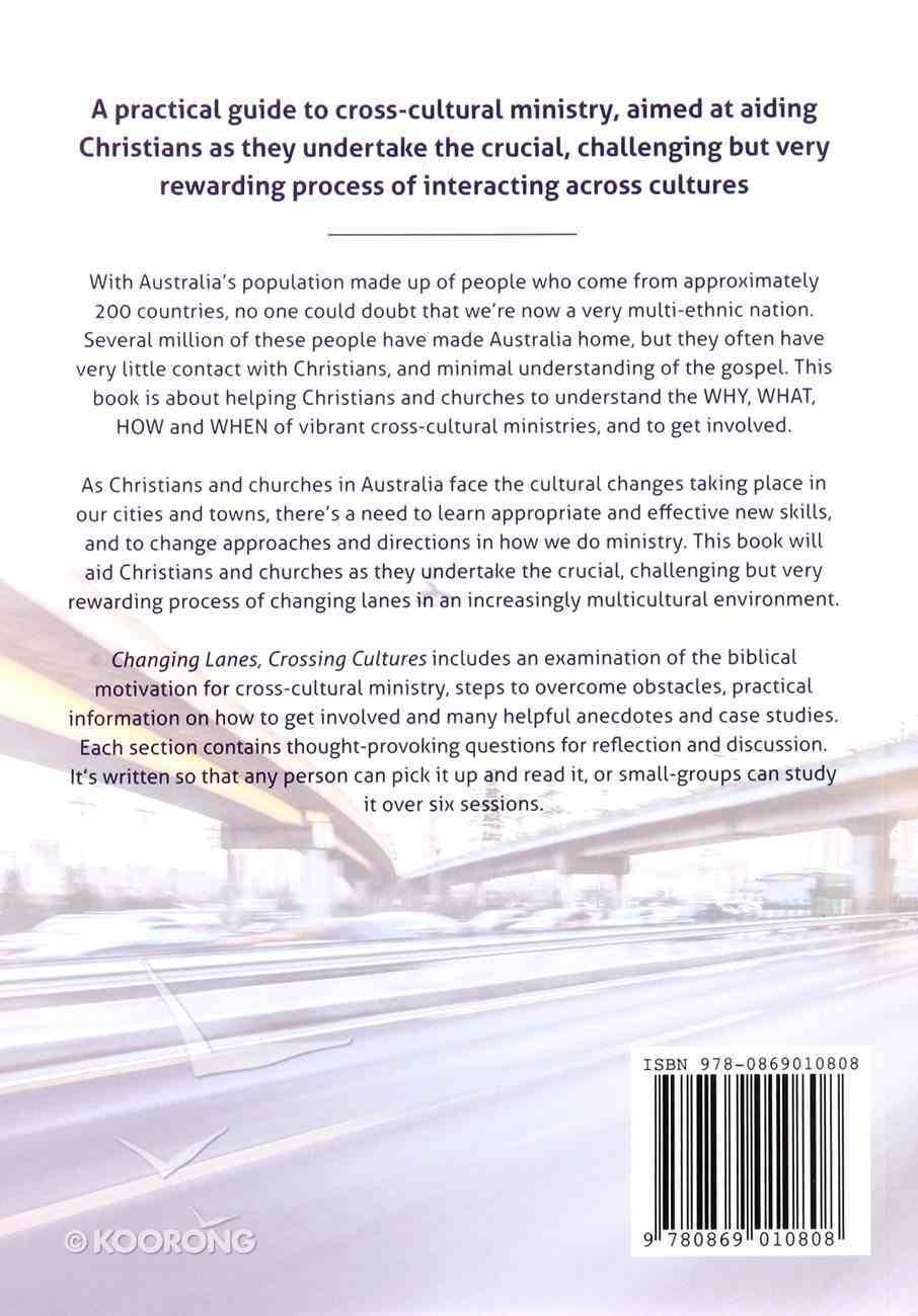 Changing Lanes, Crossing Cultures: Equipping Christians & Churches For Ministry in a Culturally Diverse Society Paperback