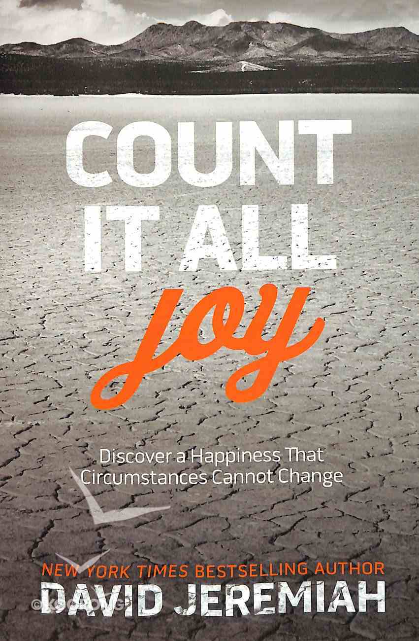 Count It All Joy by David Jeremiah Koorong