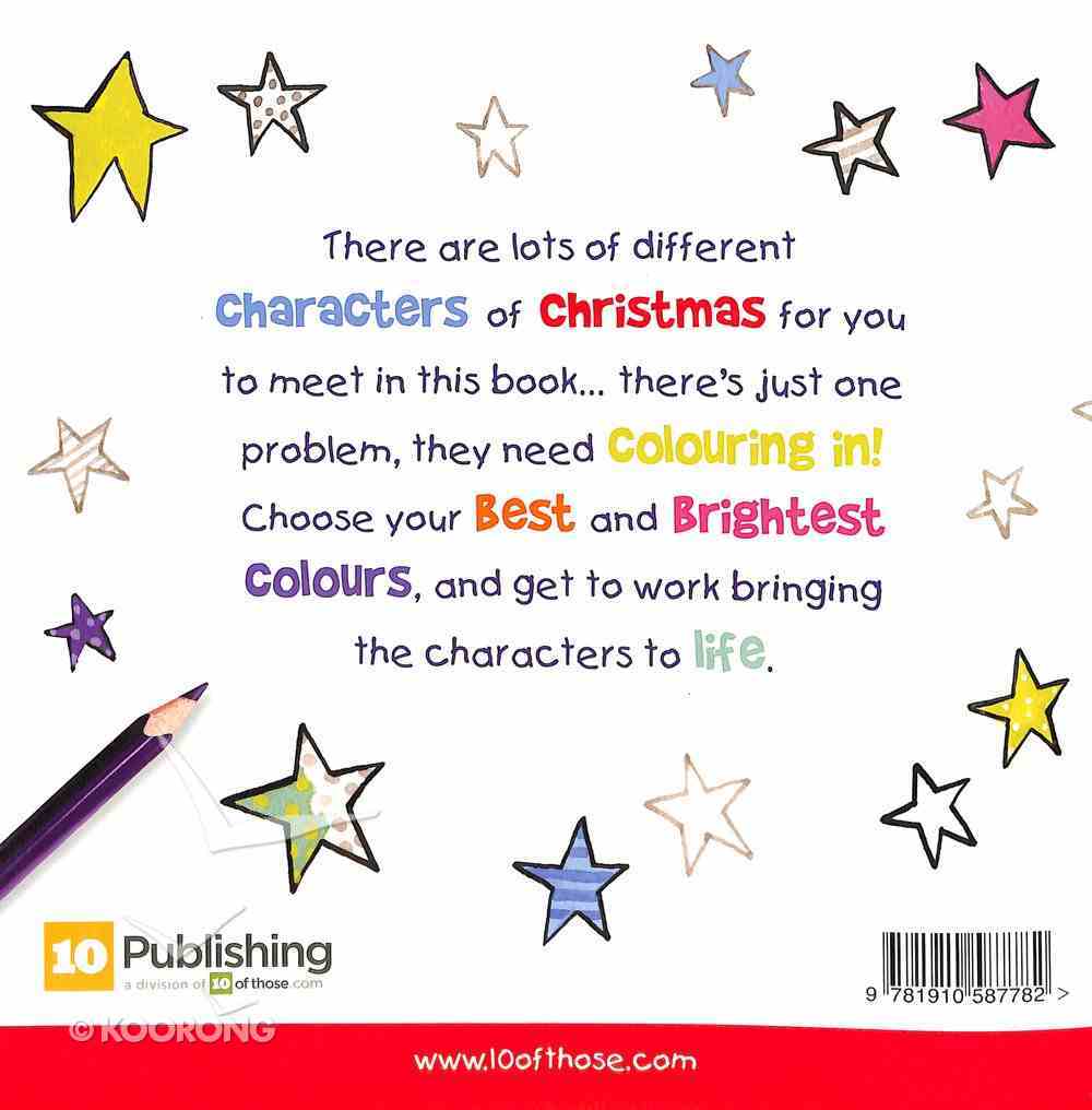 The Characters of Christmas Colouring Book Paperback