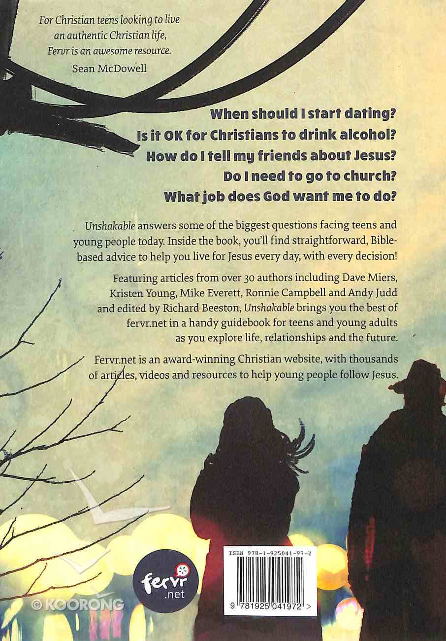 Unshakable: Following Jesus in Your Teens and Beyond Paperback