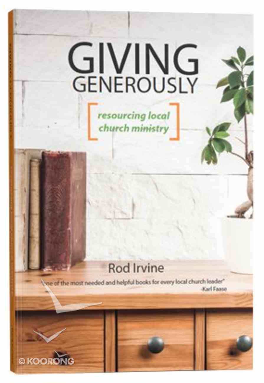 Giving Generously: Resourcing Local Ministry Paperback