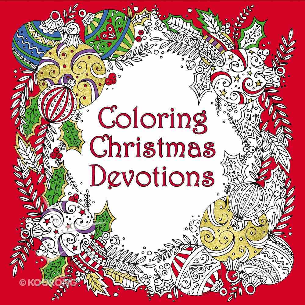 Coloring Christmas Devotions (Adult Coloring Books Series) Paperback