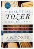 3in1: Essential Tozer Collection, the - the Pursuit of God, the Purpose of Man, and the Crucified Life Paperback - Thumbnail 0