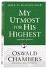 My Utmost For His Highest Paperback - Thumbnail 0