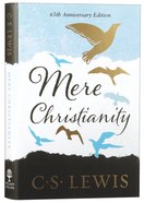 Mere Christianity (65th Anniversary Gift Edition) Hardback
