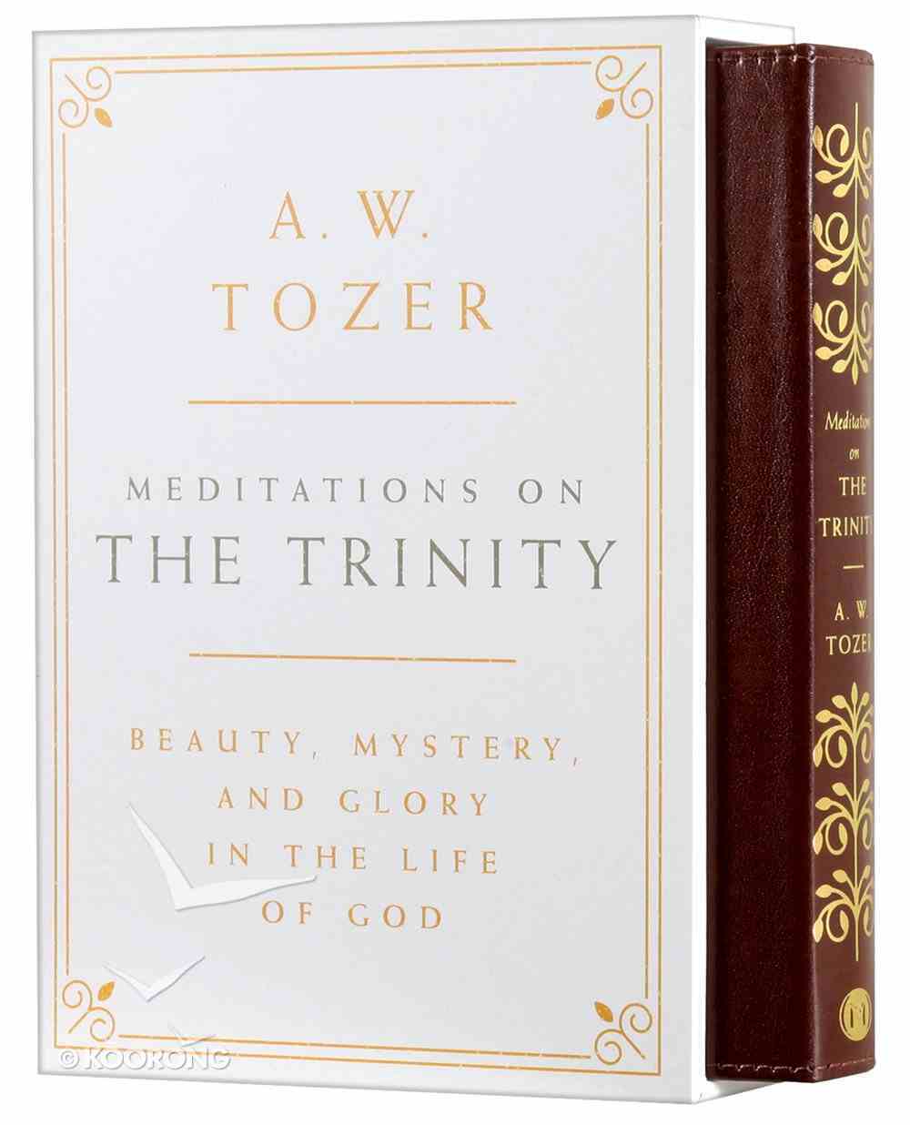 Meditations on the Trinity: Beauty, Mystery, and Glory in the Life of God Hardback