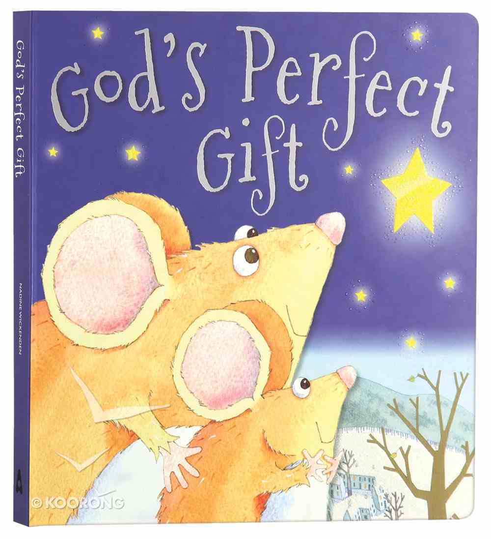 God's Perfect Gift Padded Board Book