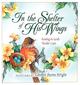 In the Shelter of His Wings Paperback - Thumbnail 0