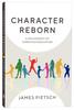 Character Reborn: A Philosophy of Christian Education Paperback - Thumbnail 0