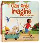 I Can Only Imagine For Little Ones: A Friendship With Jesus Now and Forever Board Book - Thumbnail 0