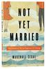 Not Yet Married: The Pursuit of Joy in Singleness and Dating Paperback - Thumbnail 0