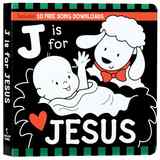 J is For Jesus Black and White Board Book Board Book - Thumbnail 0