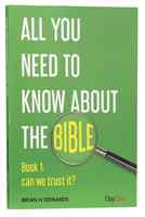 Can We Trust It? (#01 in All You Need To Know About The Bible Series) Paperback - Thumbnail 0