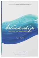 Workship: How to Use Your Work to Worship God Paperback - Thumbnail 0