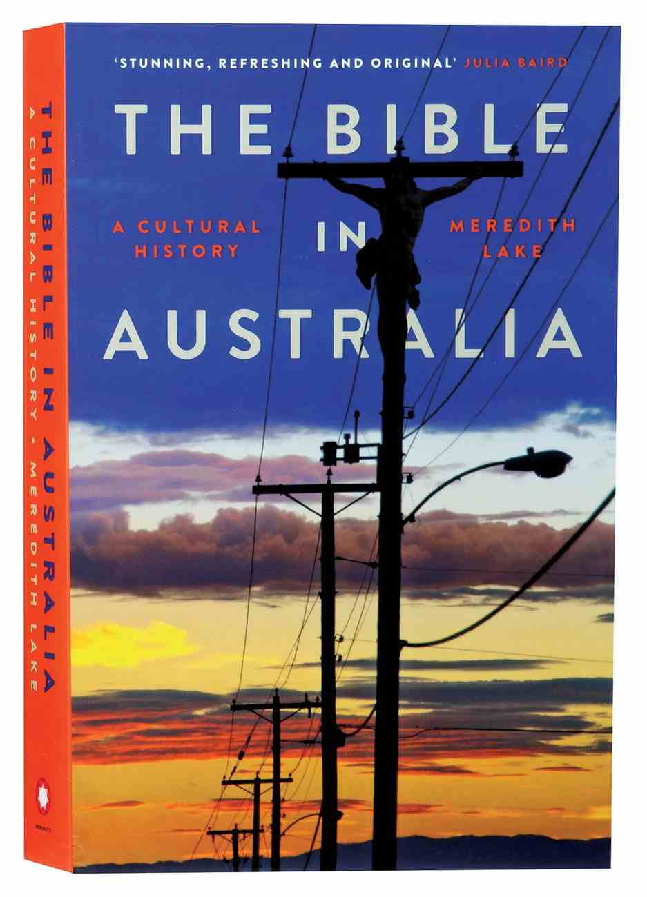 the-bible-in-australia-by-meredith-lake-koorong