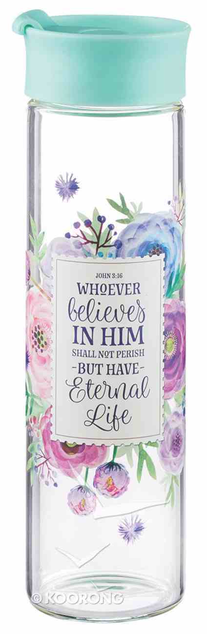 Water Bottle Clear Glass: Floral, Whoever Believes in Him... (John 3:16) Homeware
