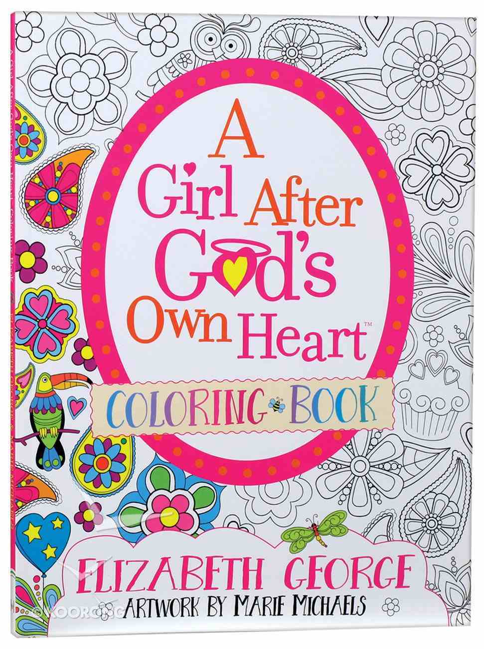 Colouring Book: A Girl After God's Own Heart Paperback