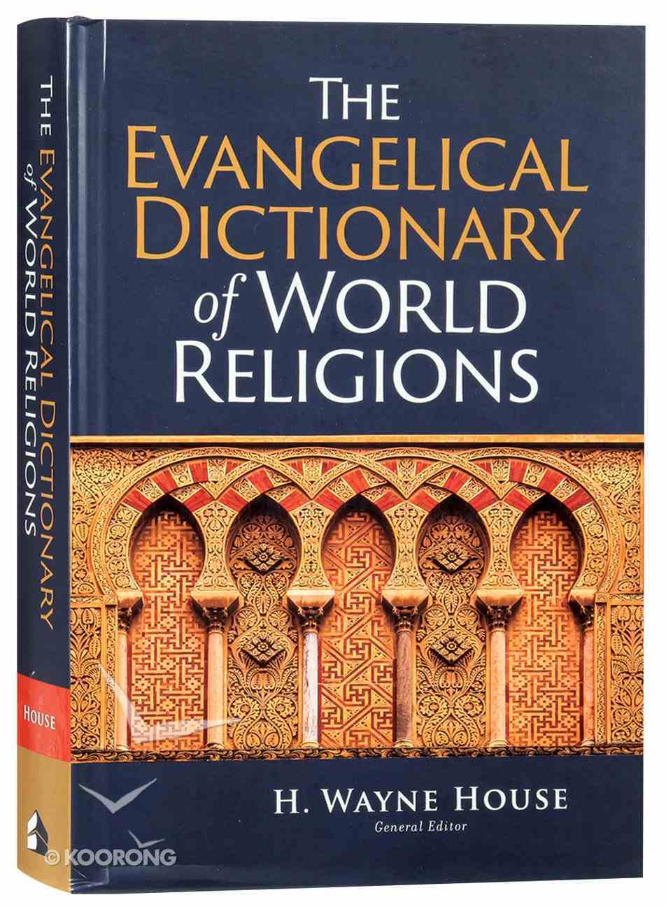 The Evangelical Dictionary of World Religions Hardback