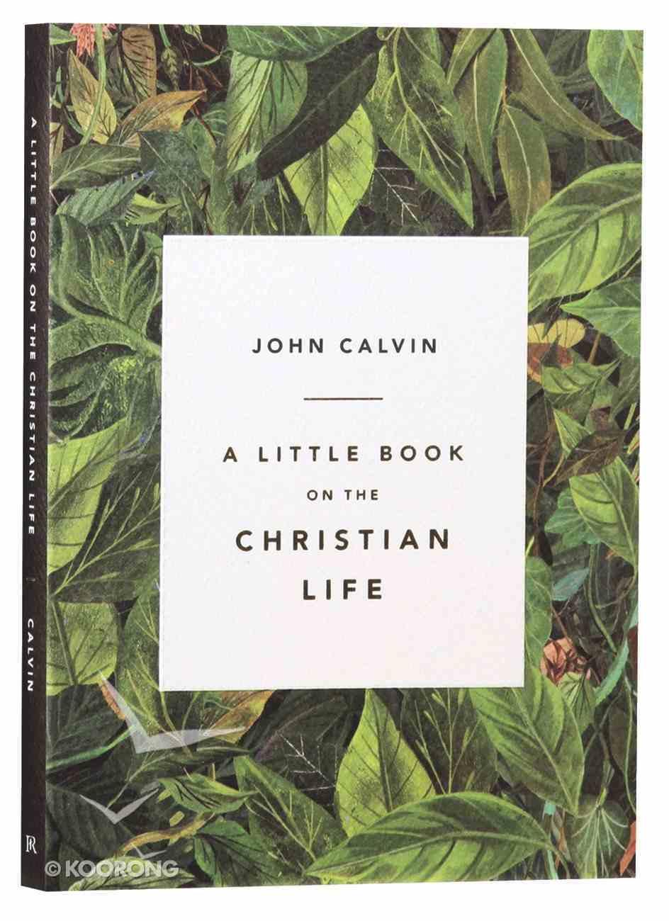 A Little Book on the Christian Life (Leaves) Paperback