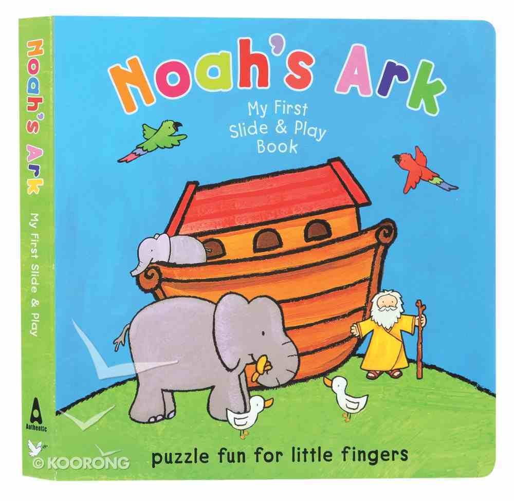 My First Slide and Play: Noah's Ark Board Book