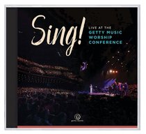 Album Image for Sing! Live At the Gettys Music Worship Conference - DISC 1