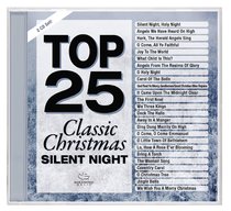 Album Image for Top 25 Classic Christmas Songs - Silent Night (2 Cds) - DISC 1