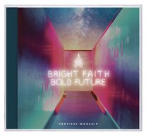 Album Image for Bright Faith Bold Future - DISC 1