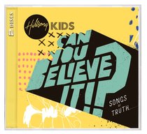 Album Image for Hillsong Kids 2018: Can You Believe It? Exclusive Edition (Cd+dvd) - DISC 1