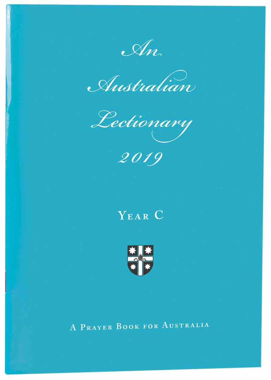 2019 Australian Lectionary Anglican Prayer Book For Australia (Year C