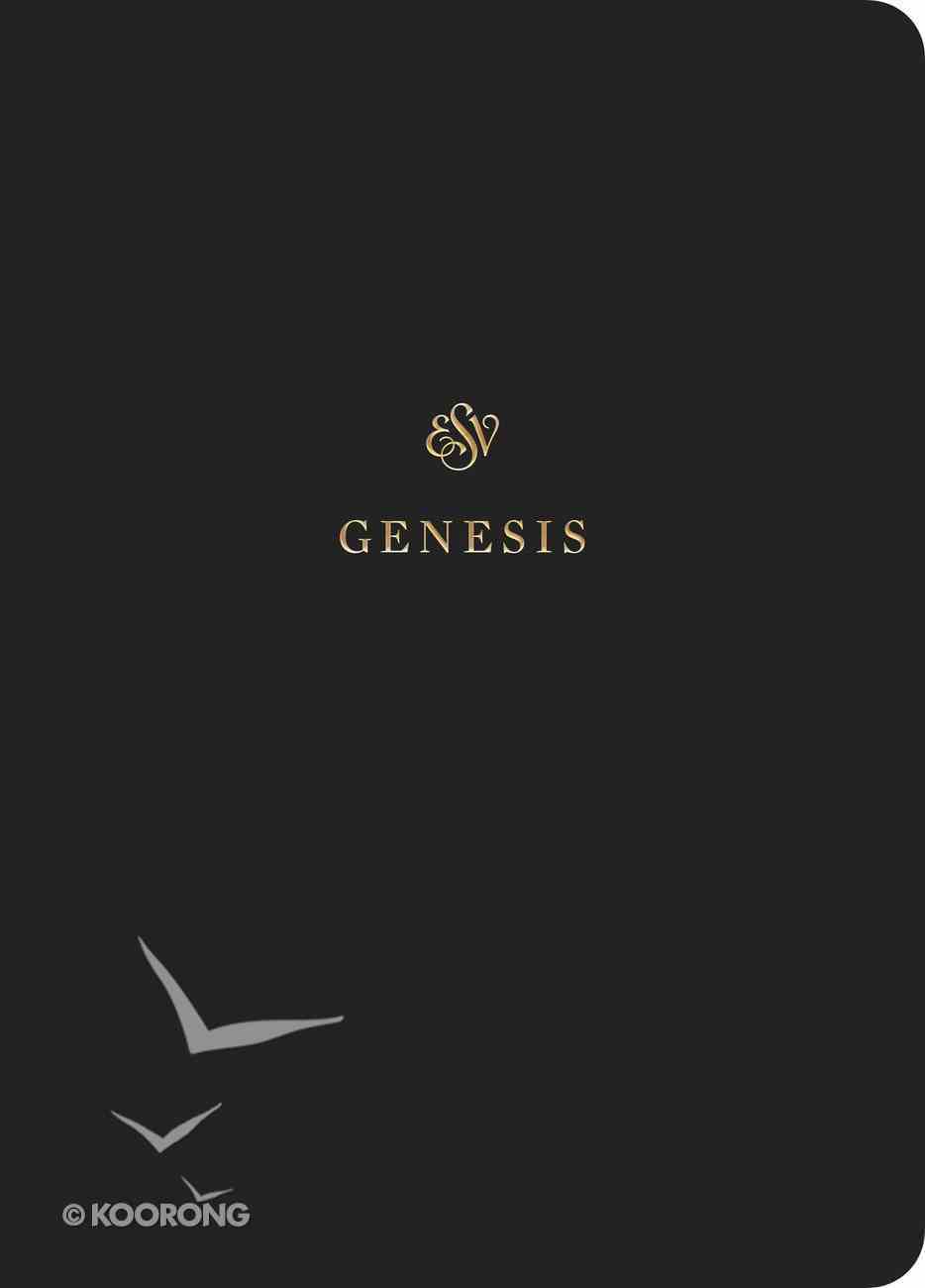 ESV Scripture Journal Genesis Paperback