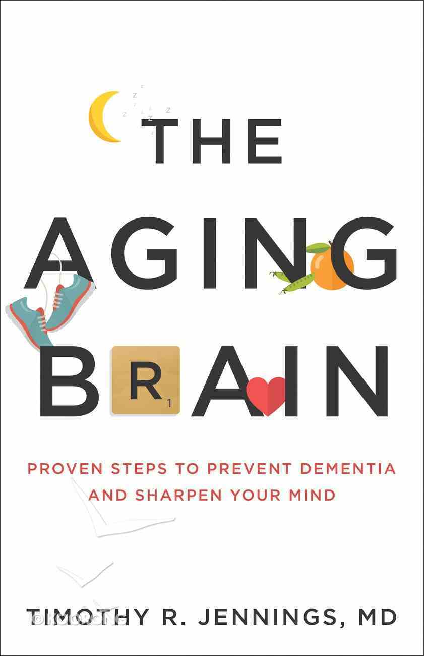 The Aging Brain eBook